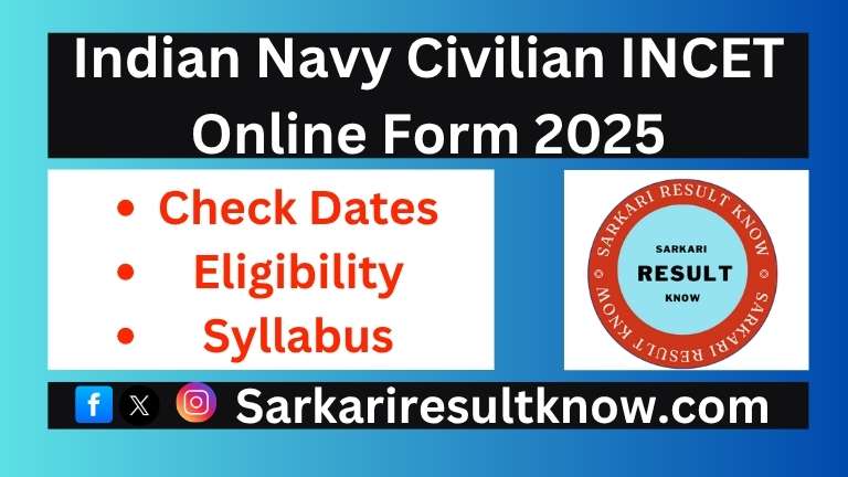 Indian Navy Civilian INCET Online Form 2025