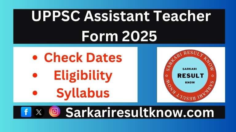 UPPSC Assistant Teacher Form 2025